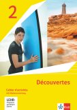 Französisch / Découvertes 2: Cahier d'activités mit Mediensammlung 2. Lernjahr