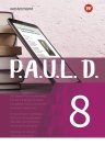 P.A.U.L.D. - Persönliches Arbeits- und Lesebuch Deutsch. Für Gymnasien und Gesamtschulen: Schülerbuch 8