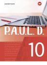 P.A.U.L.D. - Persönliches Arbeits- und Lesebuch Deutsch. Für Gymnasien und Gesamtschulen: Schülerbuch 10
